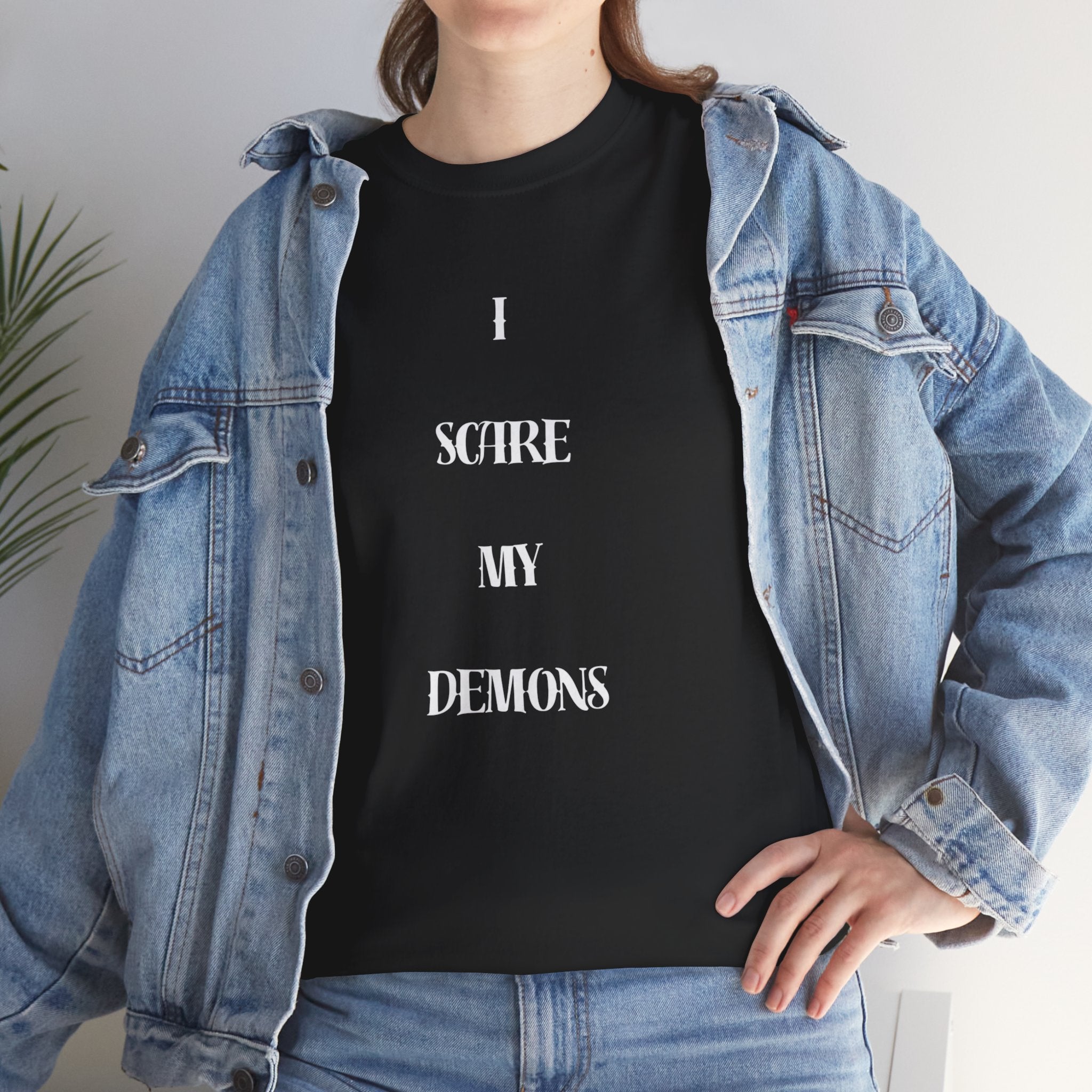 I Scare My Demons Shirt,